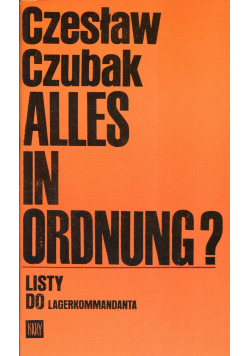 Alles in ordnung Listy do Lagerkommandanta