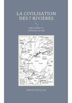 La Civilisation des 7 Rivières