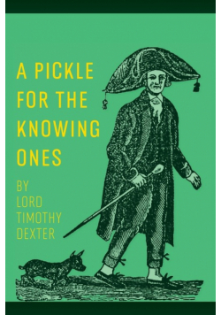 A Pickle for the Knowing Ones