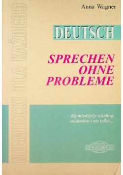 Deutsch. Sprechen ohne Probleme