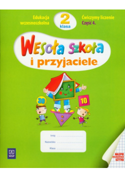 Wesoła szkoła i przyjaciele 2: Ćwiczymy liczenie, Część 4