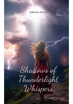 Shadows of Thunderlight Whispers