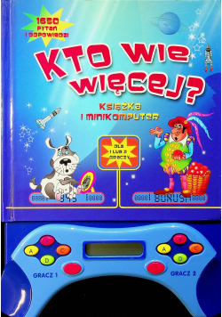 Kto wie więcej Książka i minikomputer