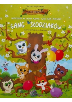 Zamieszanie na Leśnej Polanie czyli nowe przygody Gangu Słodziaków
