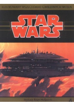 Star Wars Ilustrowany wszechświat Gwiezdnych Wojen