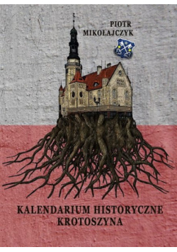Kalendarium historyczne krotoszyna