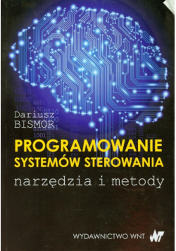 Bismor Dariusz - Programowanie systemów sterowania