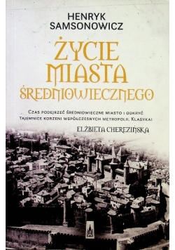 Życie miasta średniowiecznego