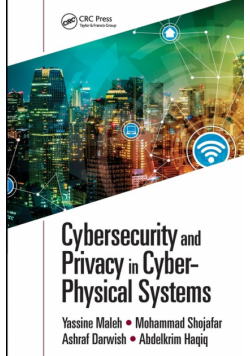 Cybersecurity and Privacy in Cyber Physical Systems
