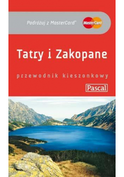 Przewodnik kieszonkowy - Tatry i Zakopane PASCAL