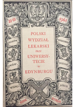 Polski wydział lekarski przy uniwersytecie w Edynburgu, 1941 r.