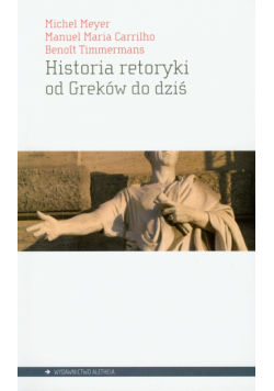 Historia retoryki od Greków do dziś