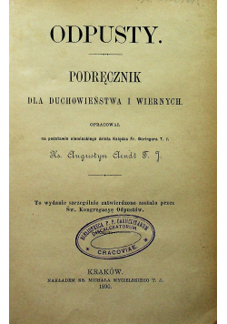 Odpust Podręcznik dla duchowieństwa i wiernych 1890 r.