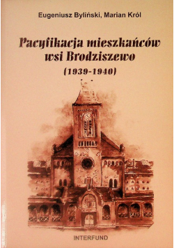 Pacyfikacja mieszkańców wsi Brodziszewo
