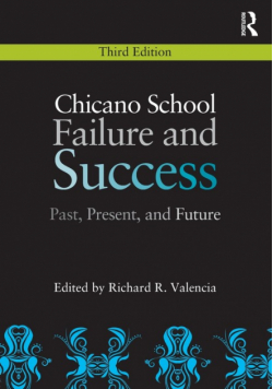Chicano School Failure and Success