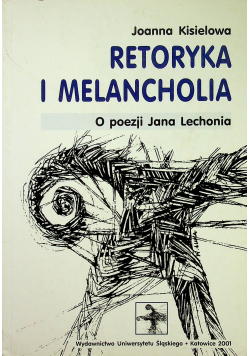 Retoryka i melancholia