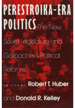 Perestroika Era Politics