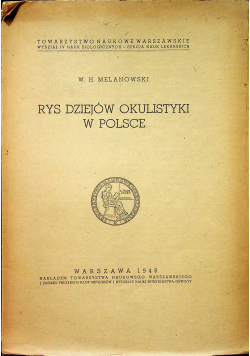 Rysy dziejów okulistyki w Polsce 1948 r.