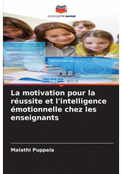 La motivation pour la réussite et l'intelligence émotionnelle chez les enseignants