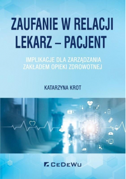 Zaufanie w relacji lekarz - pacjent