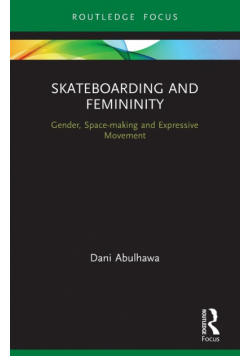 Skateboarding and Femininity