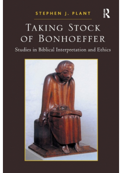 Taking Stock of Bonhoeffer
