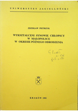 Wykształceni synowie chłopscy w Małopolsce w okresie późnego odrodzenia
