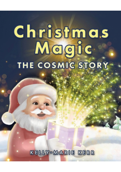 Christmas Magic - The Cosmic Story
