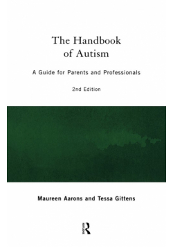 The Handbook of Autism