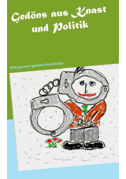 Gedöns aus Knast und Politik