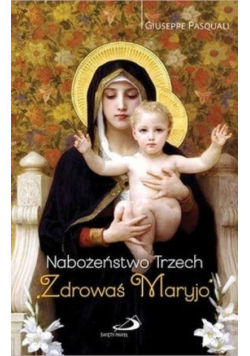 Nabożeństwo trzech Zdrowaś Maryjo