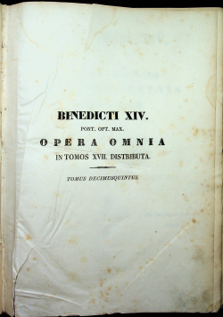 Benedicti XIV pont opt max olim Prosperi cardinalis de Lambertinis 1845 r