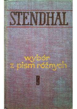 Stendhal Wybór pism różnych