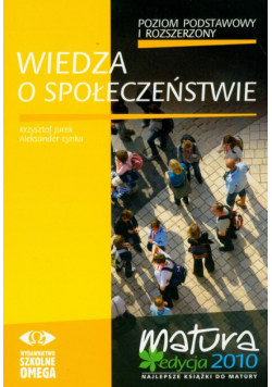 Wiedza o społeczeństwie : poziom podstawowy i rozszerzony : podręcznik