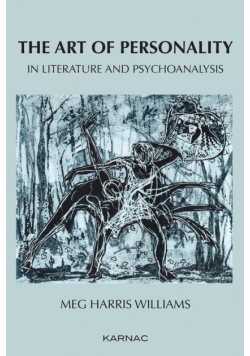 The Art of Personality in Literature and Psychoanalysis