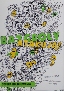 Bazgroły atakują Sztuka kolorowania