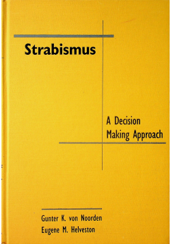 Strabismus a decision making appoach