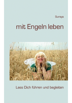 mit Engeln leben