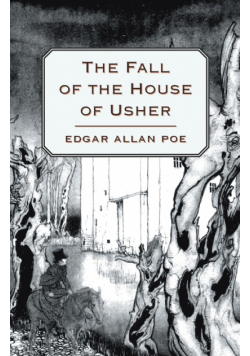 The Fall of the House of Usher
