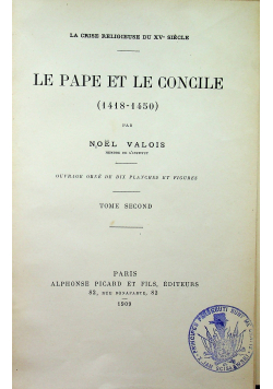 Le Pape et le Concile 1418 - 1450 Tome second 1909 r.