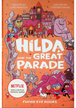 Hilda and the great parade