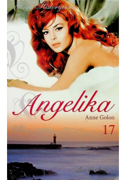 Saga historyczna Angelika Tom 17 Angelika i demony Cześć 1