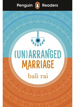 (Un)arranged Marriage. Penguin Readers Level 5 wer. angielska