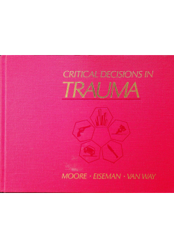Critical decisions in trauma