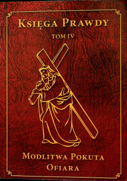 Księga prawdy Tom IV