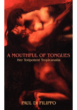 A Mouthful of Tongues