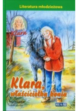 Klara właścicielka konia