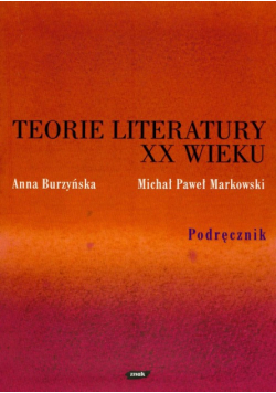 Teorie literatury XX wieku: Podręcznik