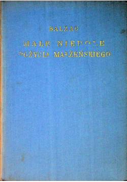 Małe niedole pożycia małżeńskiego, ok. 1924 r.