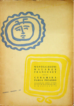 Współcześni malarze francuscy oraz ceramika Pabla Picasso 1948 r.